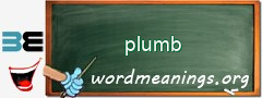 WordMeaning blackboard for plumb